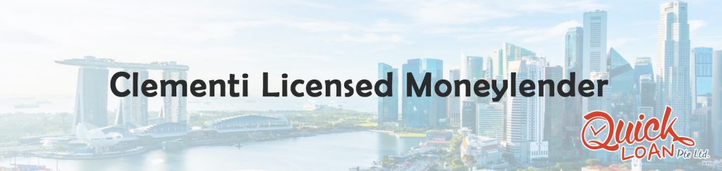 clementi licensed moneylender