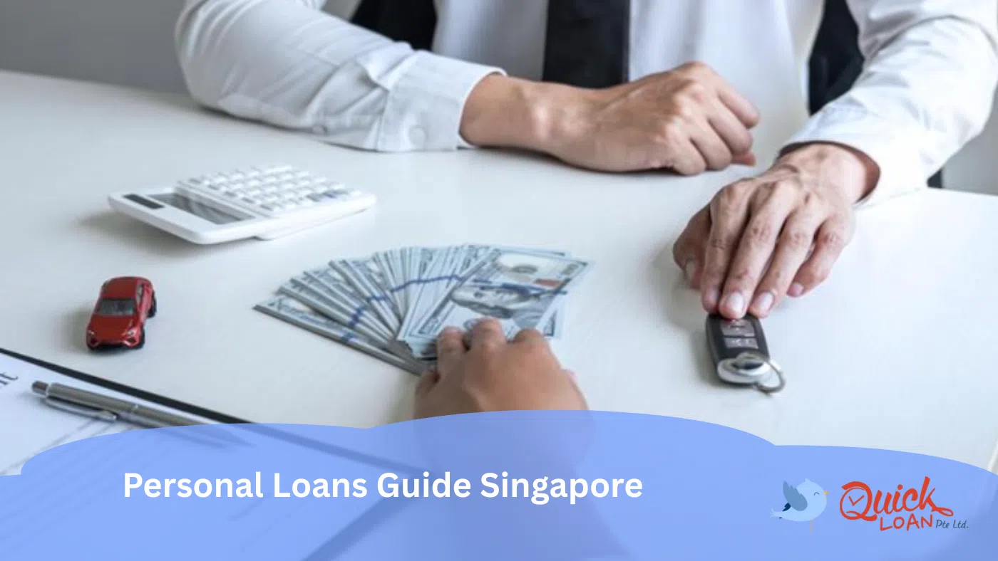 Personal Loans Guide Singapore