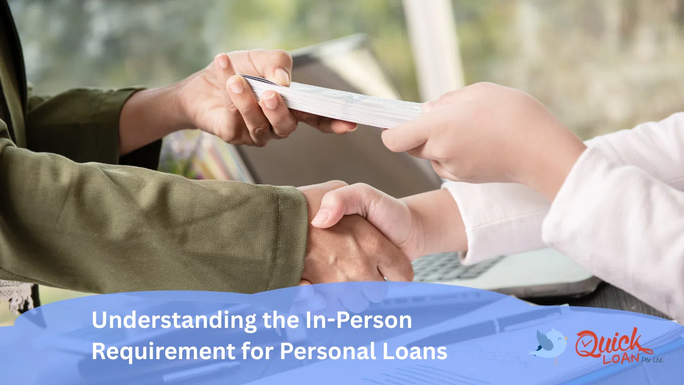 In-Person Requirement for Personal Loans