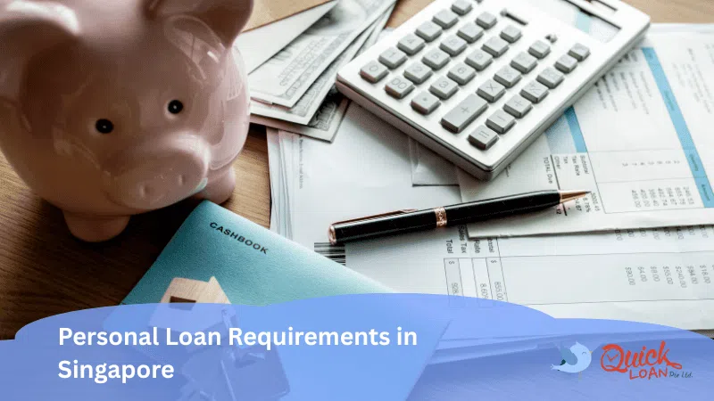 personal loan requirements in sigapore