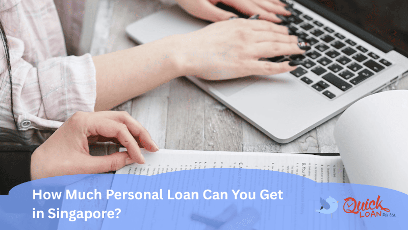 how much can i borrow personal loan in singapore