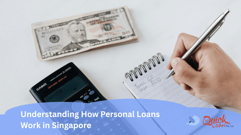 how personal loan works in singapore